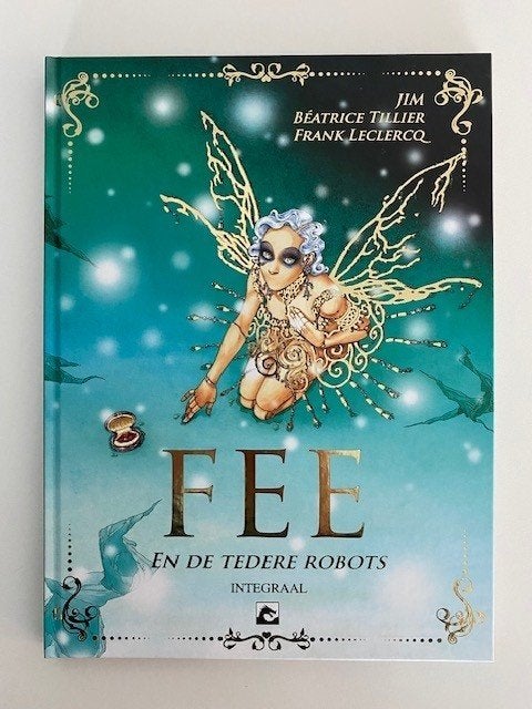 Fee en de tedere robots, dikke HC (144 blz), Tillier/Jim, Eén stripboek, Ophalen of Verzenden, Nieuw