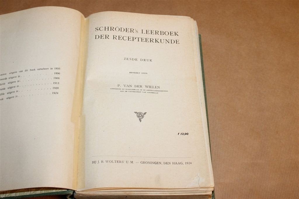 Schröder's Leerboek der Recepteerkunde — Schröder [1924], Antiek en Kunst, Antiek | Boeken en Bijbels, Ophalen of Verzenden