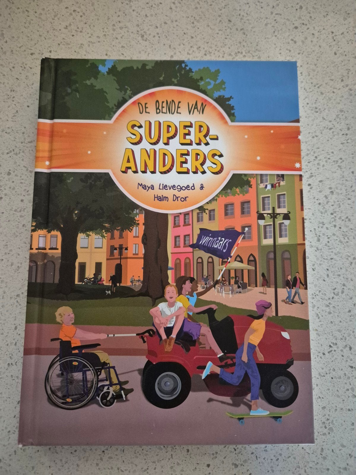 De Bende van Super-Anders - Zo goed als nieuw, Ophalen of Verzenden, Zo goed als nieuw, Maya Lievegoed & Halm Dror