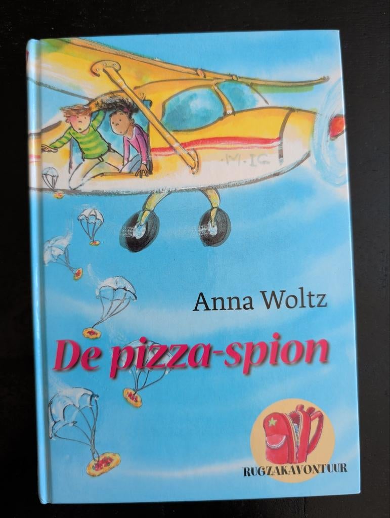 Anna Woltz - De pizza-spion, Fictie algemeen, Anna Woltz, Ophalen of Verzenden, Zo goed als nieuw