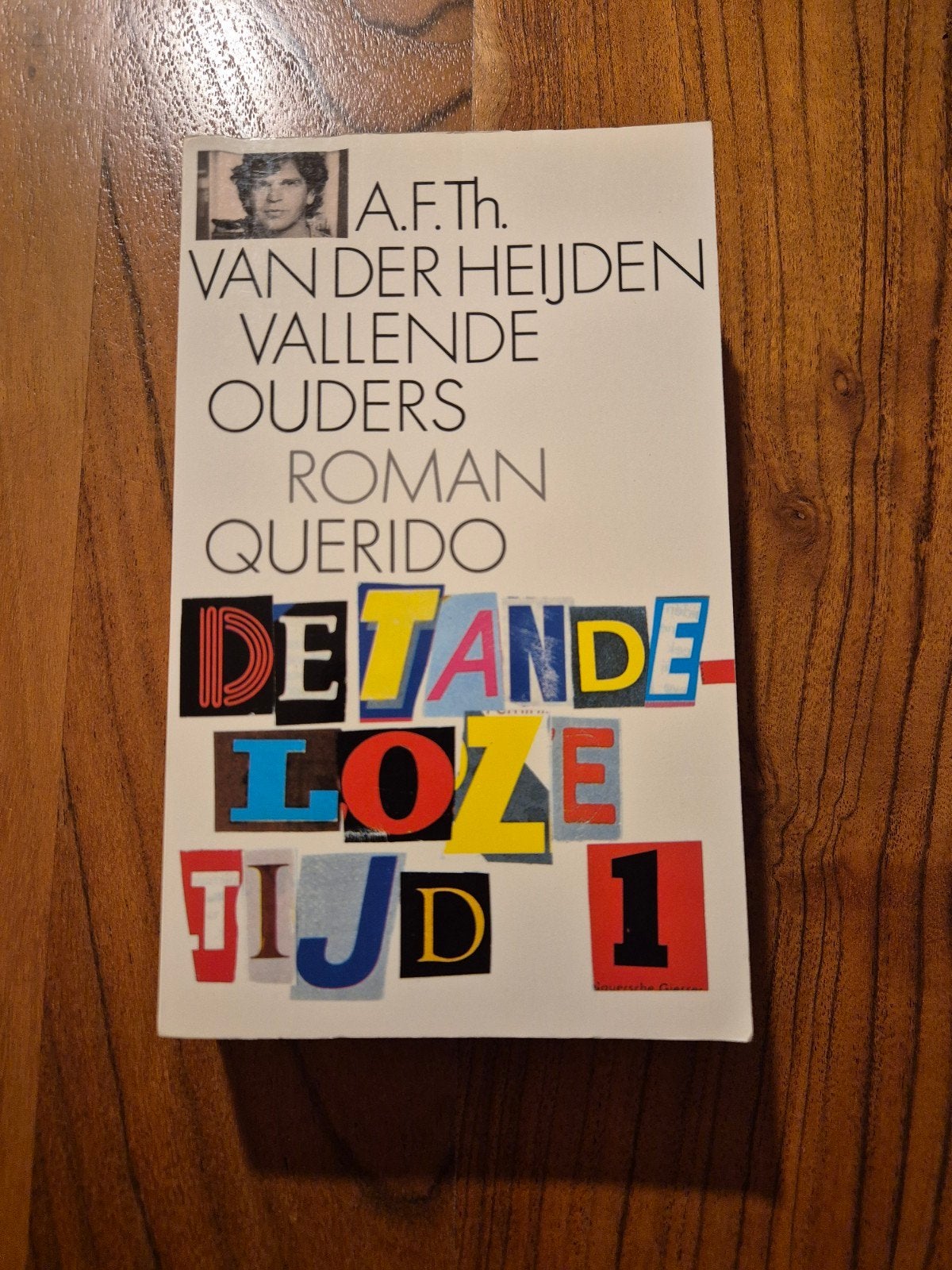 A.F.Th. van der Heijden - De Tandeloze Tijd 1, Ophalen of Verzenden, Gelezen, A.F.Th. van der Heijden, Nederland