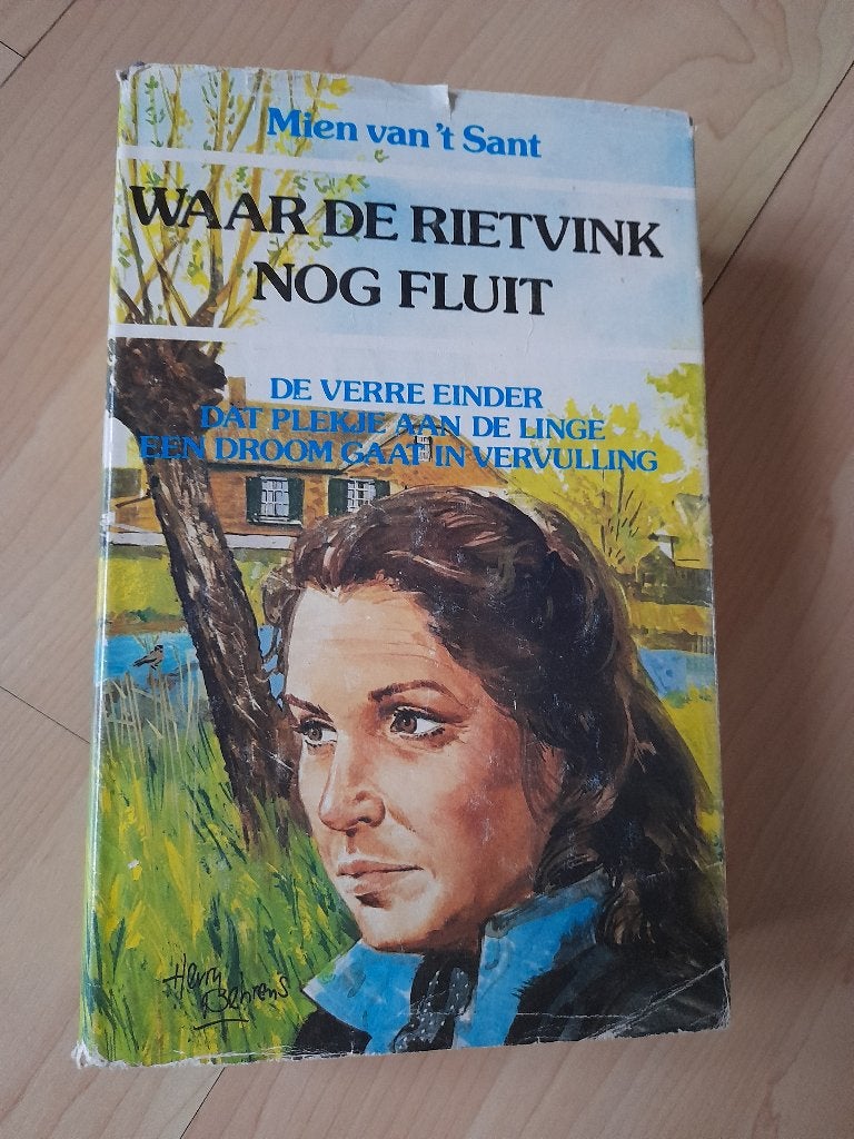 WAAR DE RIETVINK NOG FLUIT  Mien van 't Sant trilogie, Ophalen of Verzenden, Gelezen, Nederland