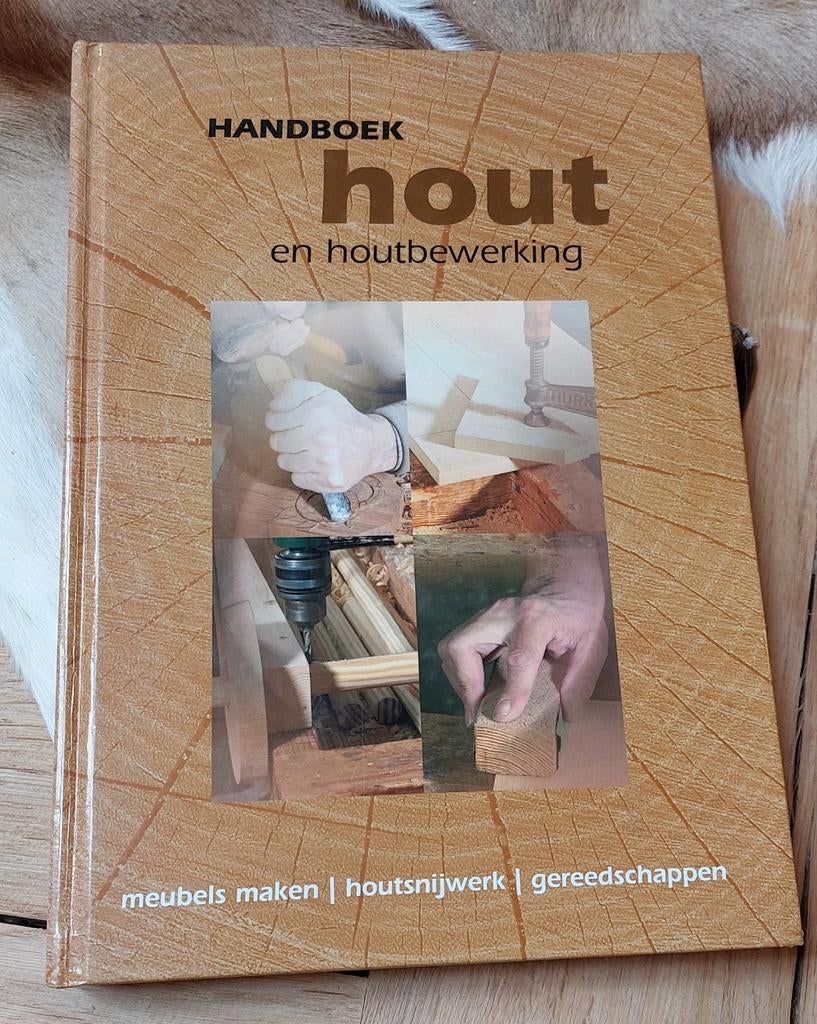 Handboek hout en houtbewerking, Boeken, Ophalen of Verzenden, Gelezen, Houtbewerking