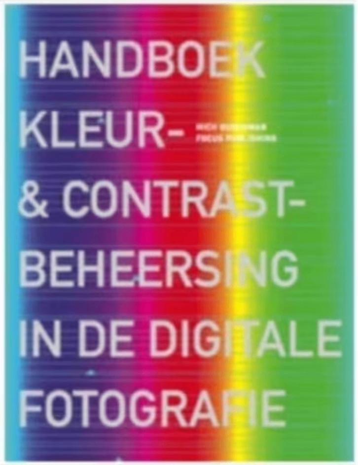 Handboek kleur- & Contrastbeheersing in digitale fotografie, Ophalen of Verzenden, Alpha, Zo goed als nieuw, Niet van toepassing