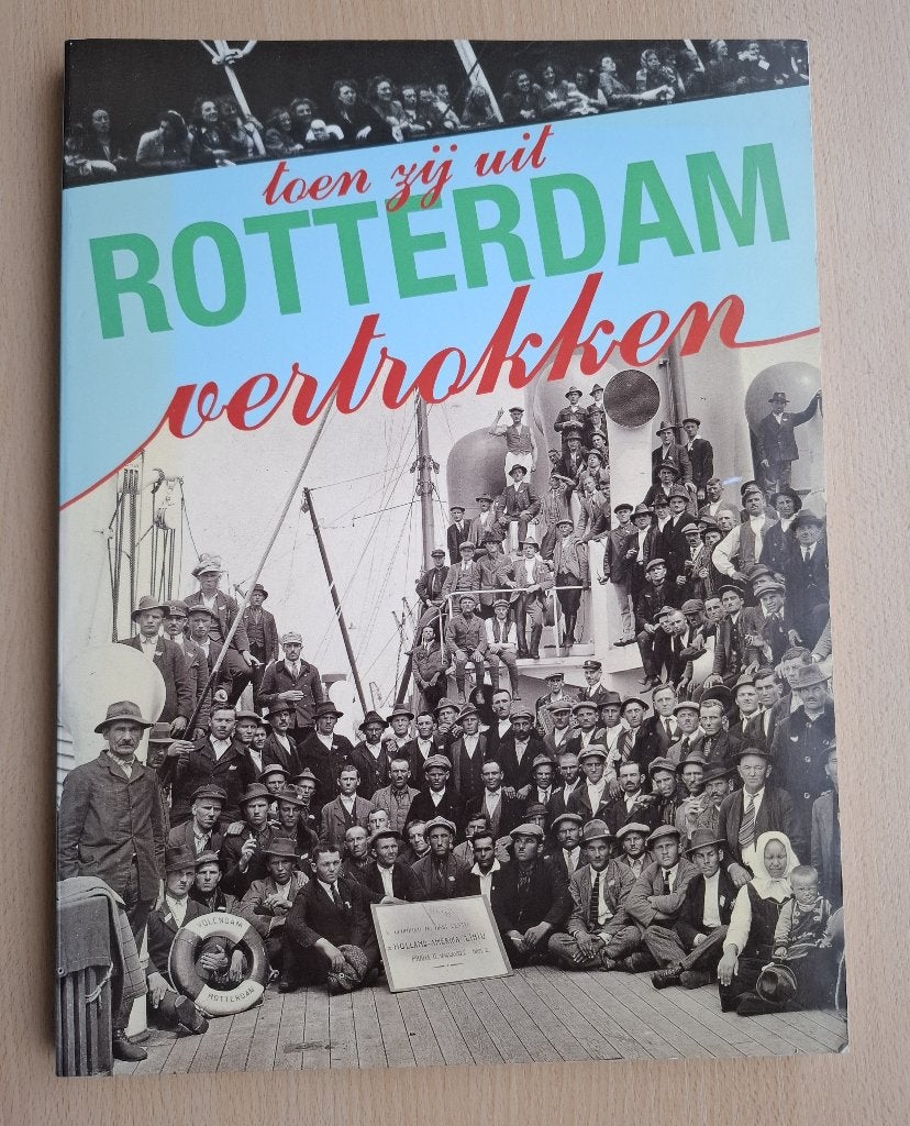 Boek Toen zij uit Rotterdam Vertrokken, Ophalen of Verzenden, 20e eeuw of later, Zo goed als nieuw