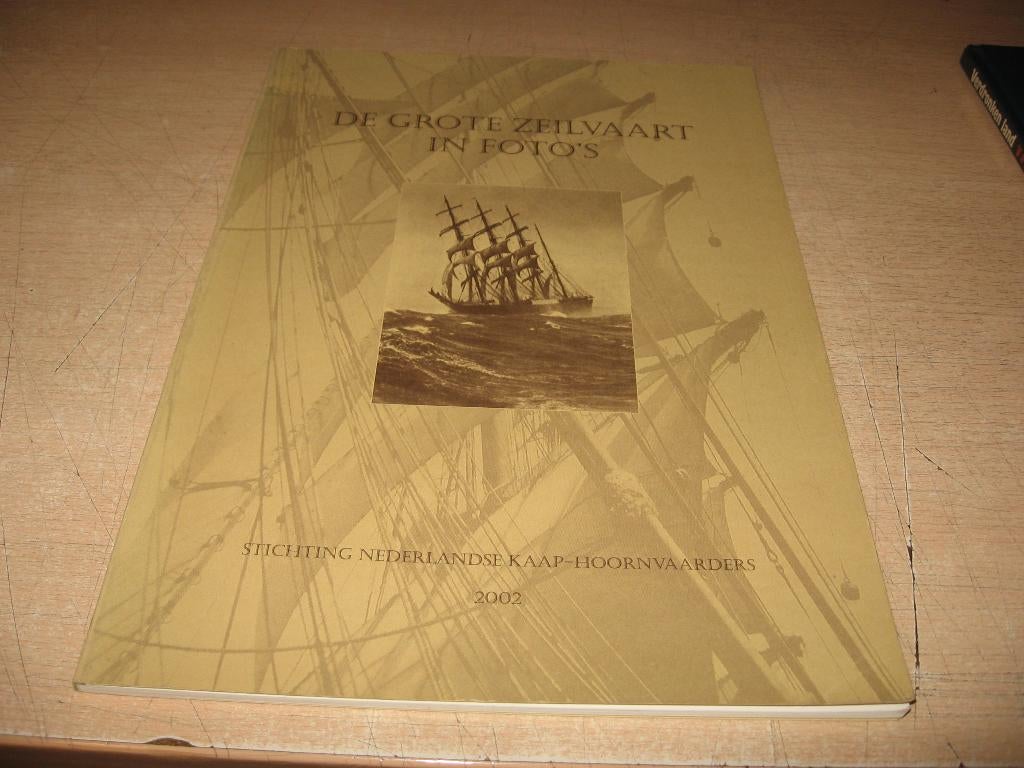 De Grote Zeilvaart in foto's, Boeken, Ophalen of Verzenden, Zo goed als nieuw, Boot