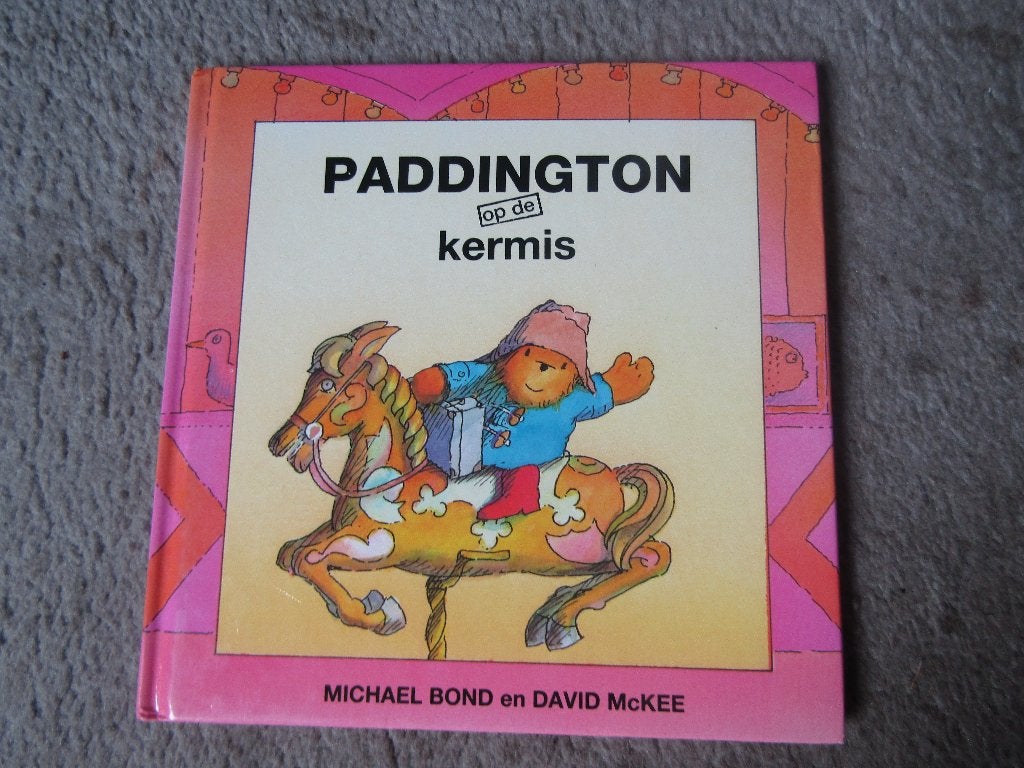 Boek: Paddington op de kermis, Gelezen, Fictie algemeen, Michael Bond, Ophalen of Verzenden