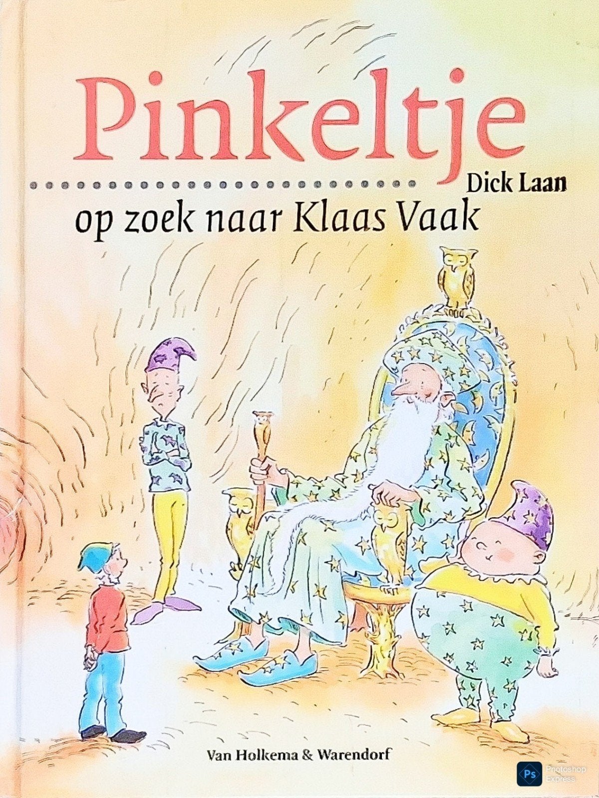 Pinkeltje Op Zoek Naar Klaas Vaak, Gelezen, Fictie algemeen, Dick Laan., Ophalen of Verzenden