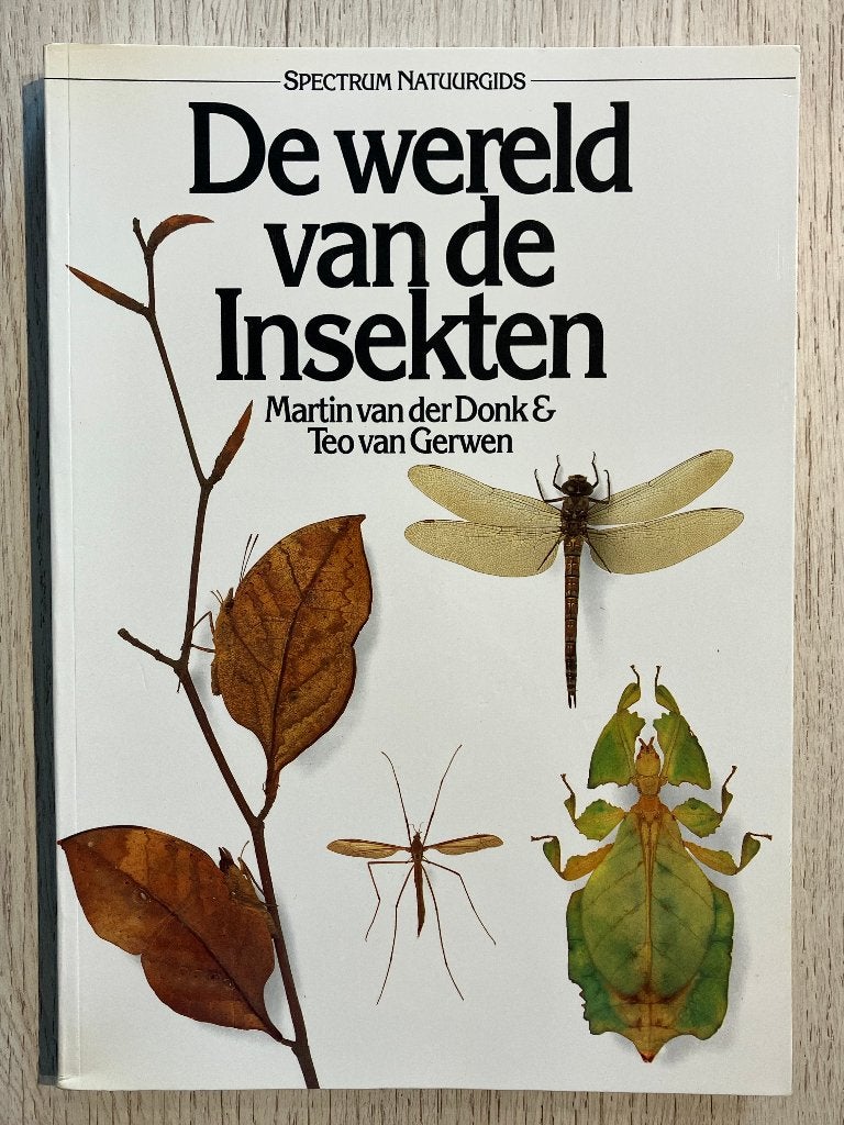 Boek : De Wereld van de Insekten, Ophalen of Verzenden, Zo goed als nieuw, Natuur algemeen, Martin Van Der Donk & Teo Van Gerwen