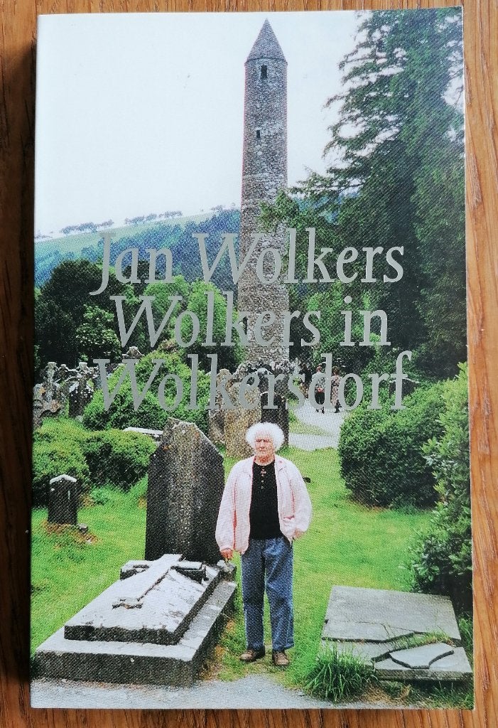 Jan Wolkers - Wolkers in Wolkersdorf (2000)., Gelezen, Jan Wolkers, Ophalen of Verzenden, Nederland