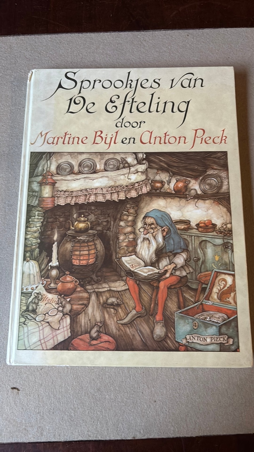 Sprookjes van de Efteling door Martine Bijl en Anton Pie ck, Verzamelen, Ophalen of Verzenden, Gebruikt, Overige typen
