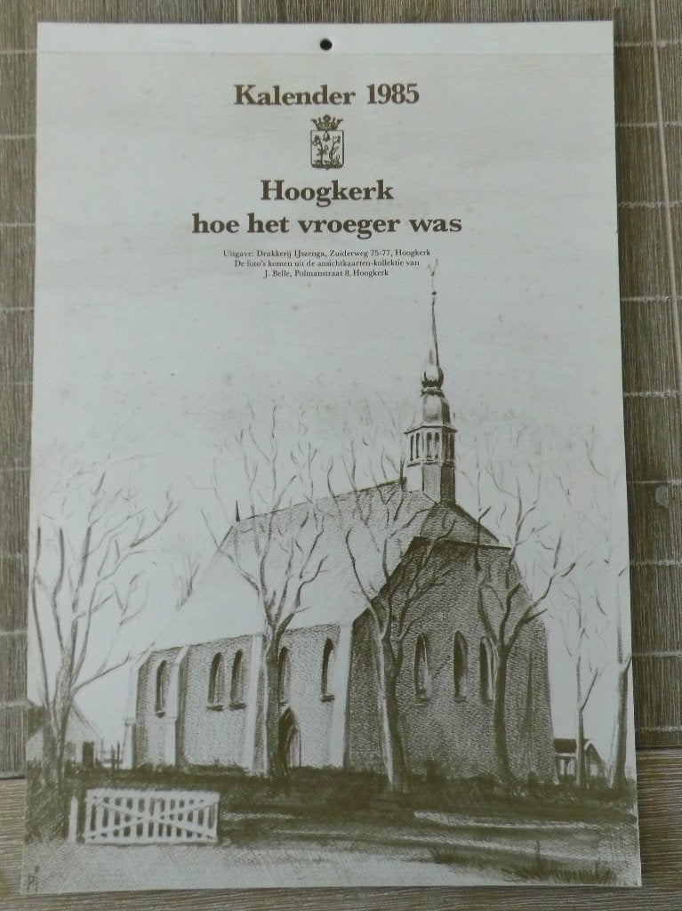 Kalender Hoogkerk, 1985 met afbeeldingen van oude ansichten, Verzenden, 1980 tot heden, Ongelopen, Groningen
