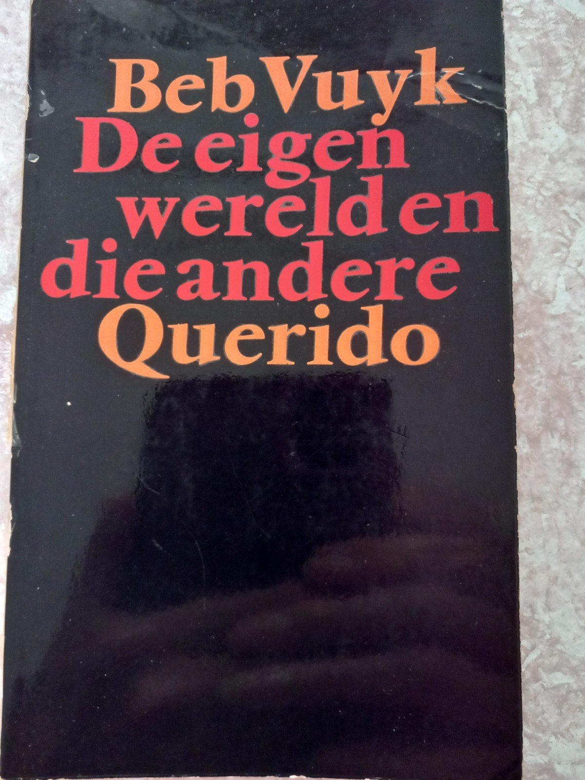 Beb Vuyk - de eigen wereld en die andere, Ophalen of Verzenden, Gelezen