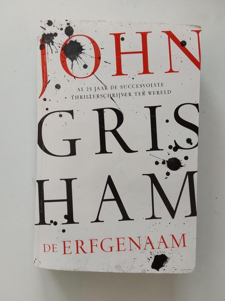 John Grisham : De Erfgenaam, Gelezen, Ophalen of Verzenden, John Grisham, Amerika