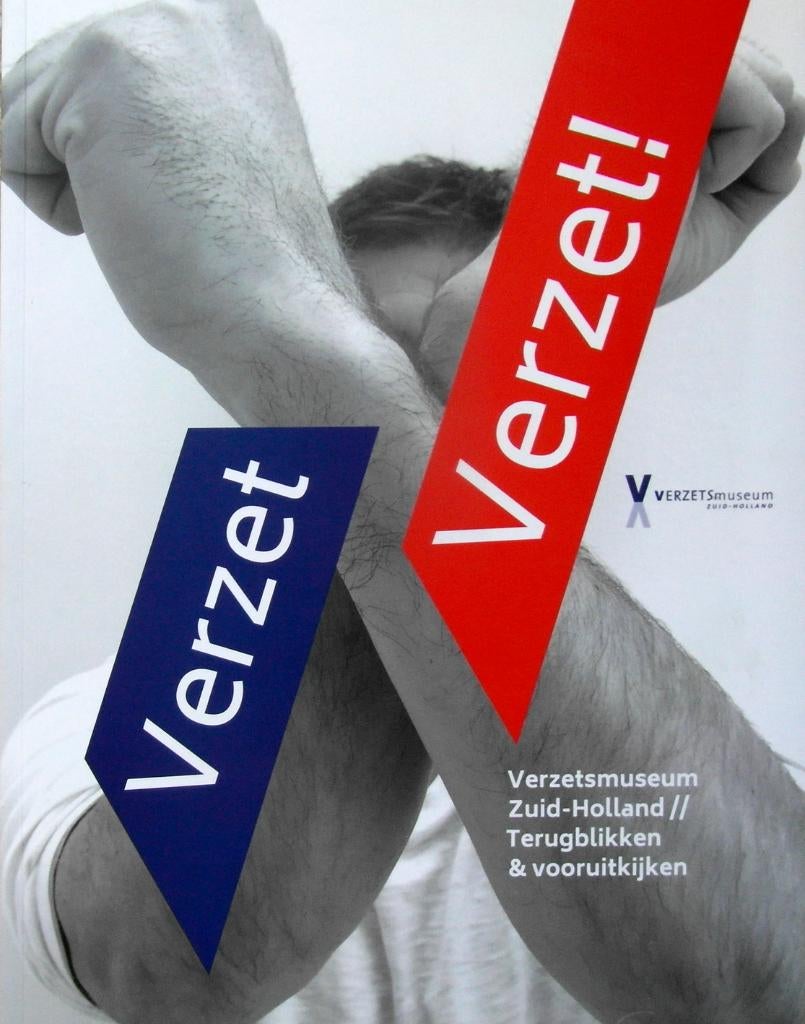 Verzet Verzet! Verzetsmuseum Zuid-Holland, Ophalen of Verzenden, Tweede Wereldoorlog, Zo goed als nieuw, Overige onderwerpen