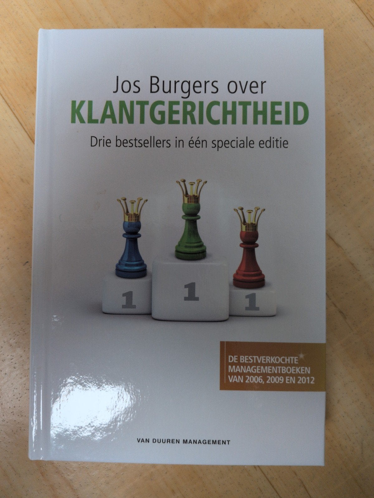 Jos Burgers over Klantgerichtheid - 3 bestsellers in 1, Ophalen of Verzenden, Zo goed als nieuw, Economie en Marketing, Jos Burgers