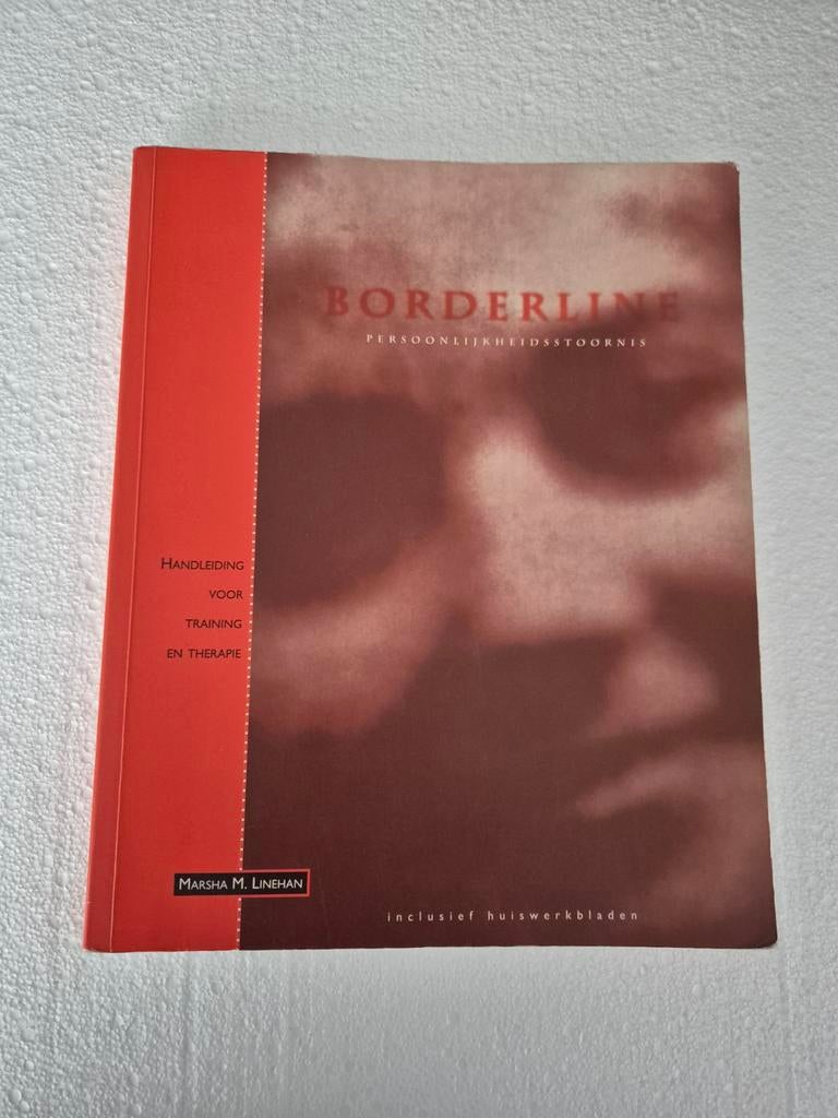 M.M. Linehan - Borderline persoonlijkheidsstoornis, Ophalen of Verzenden, Zo goed als nieuw, M.M. Linehan