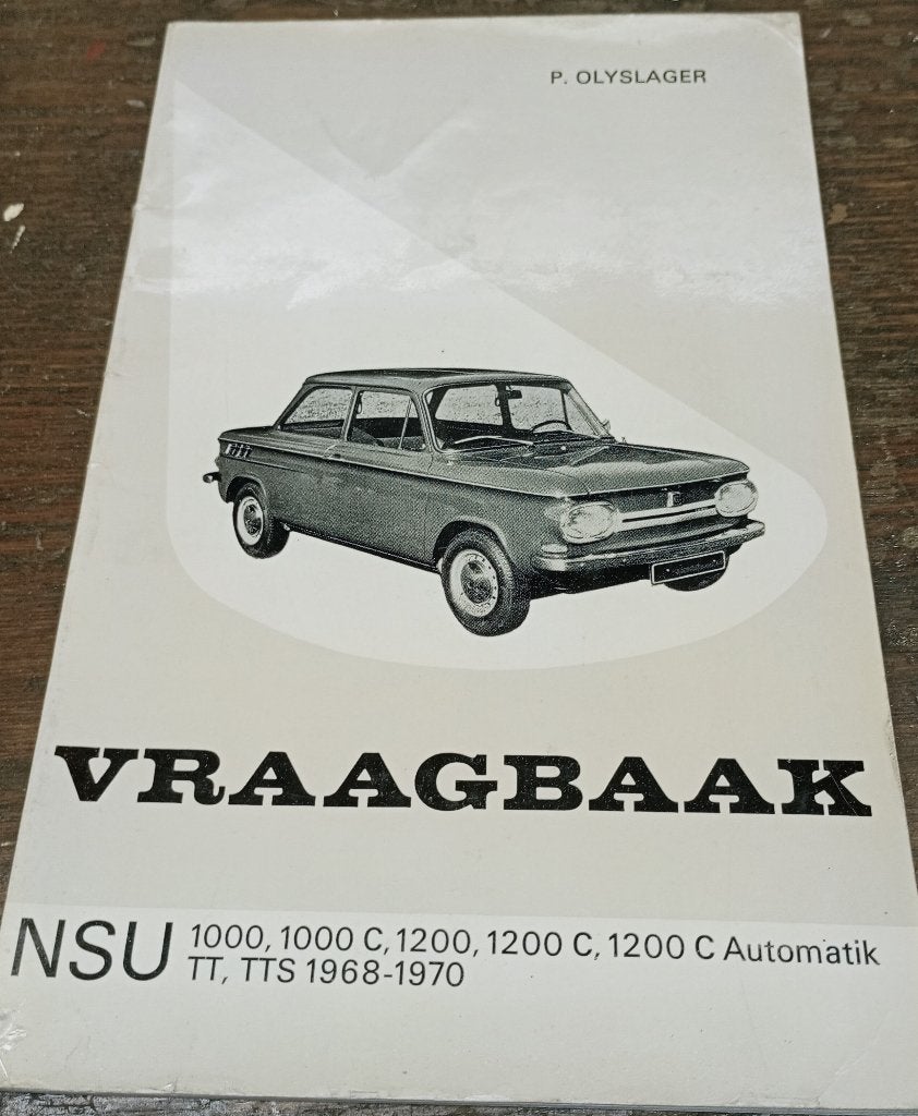 Vraagbaak NSU 1000_ 1200 TTS, Ophalen