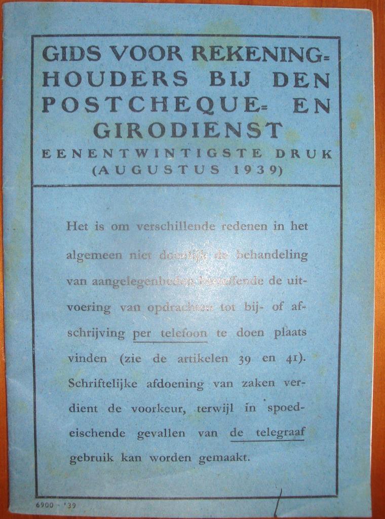 1939 Gids voor rekeninghouders bij den Postcheque- en Girodi, Ophalen of Verzenden