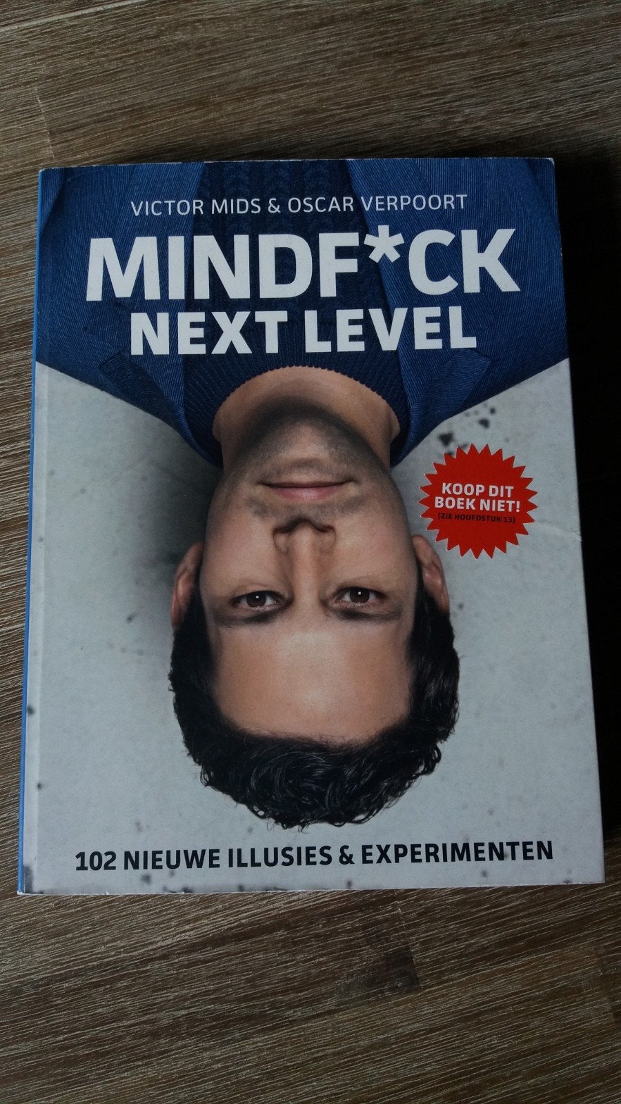 Victor Mids & Oscar Verpoort Mindf*ck Next Level 286 blz

10, Boeken, Ophalen of Verzenden