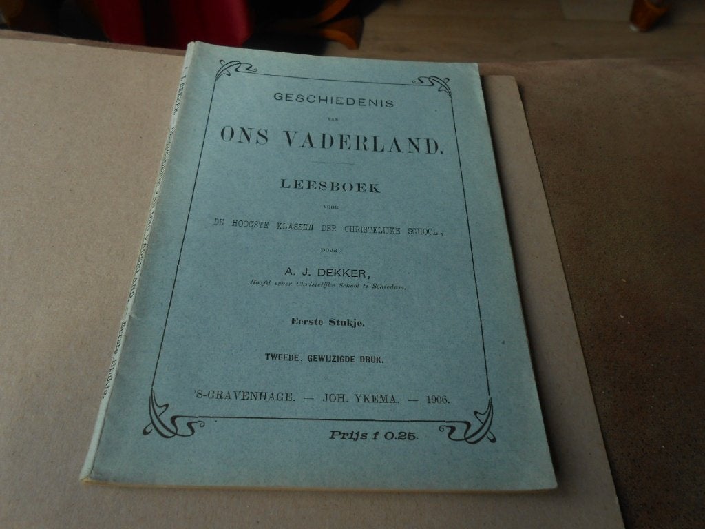 GESCHIEDENIS VAN ONS VADERLAND, Ophalen of Verzenden, 20e eeuw of later, Gelezen