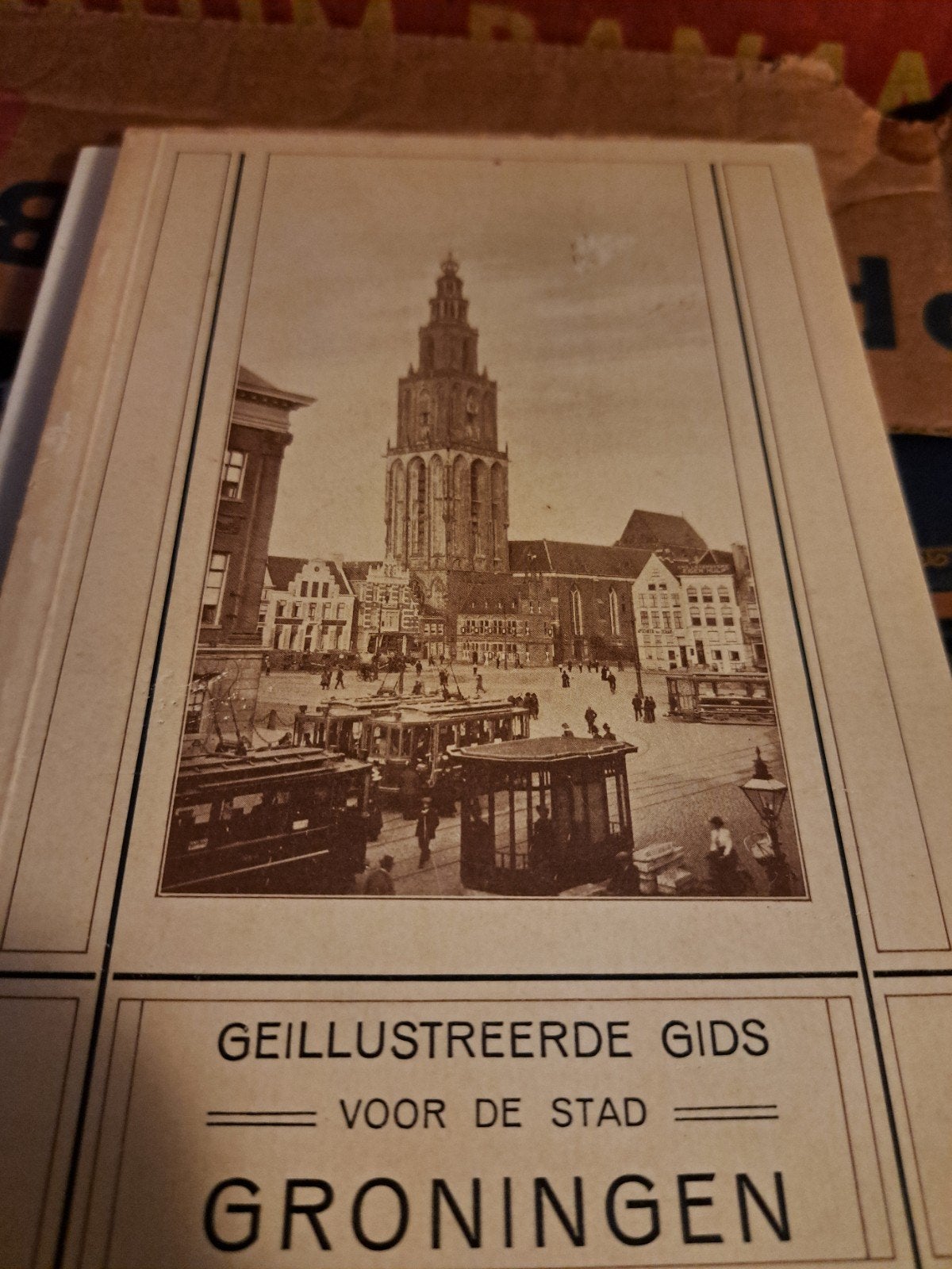 Geïllustreerde Gids voor de Stad Groningen - Oud Boek, Ophalen of Verzenden, 20e eeuw of later, Gelezen, Onbekend
