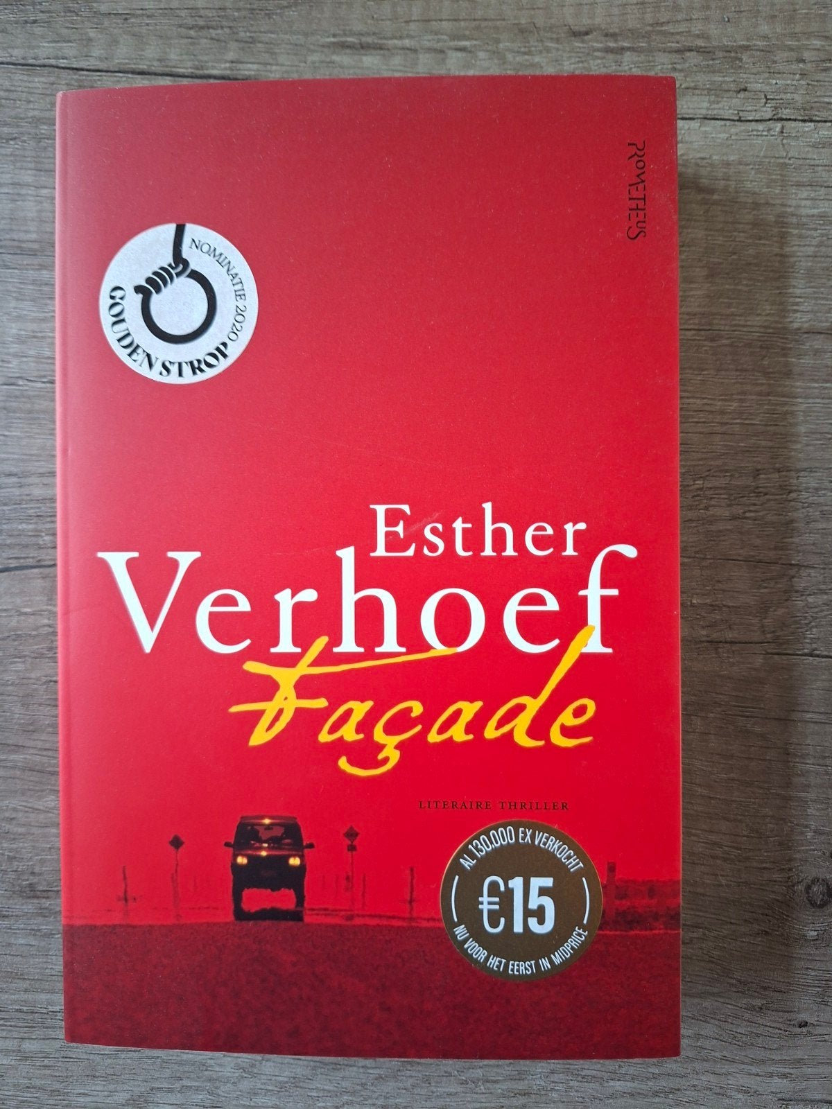 Façade - Esther Verhoef (Literaire thriller), Ophalen of Verzenden, Zo goed als nieuw, Esther Verhoef, Nederland