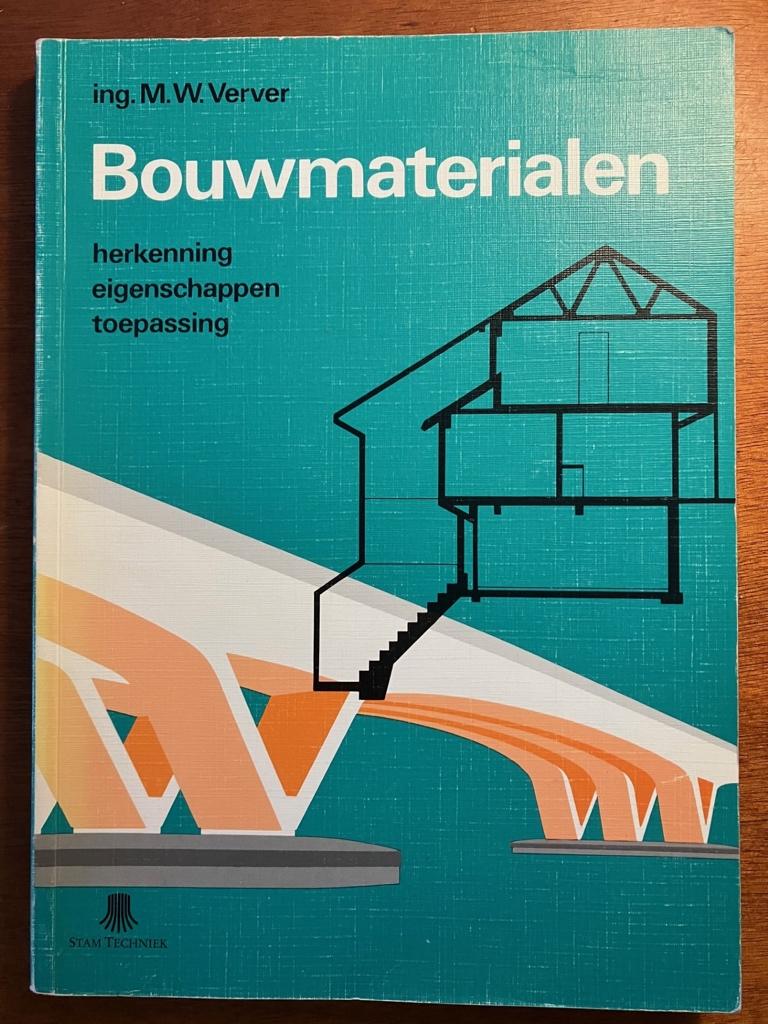 Bouwmaterialen - Ing. M.W. Verver, Verzenden, Gelezen, Bouwkunde