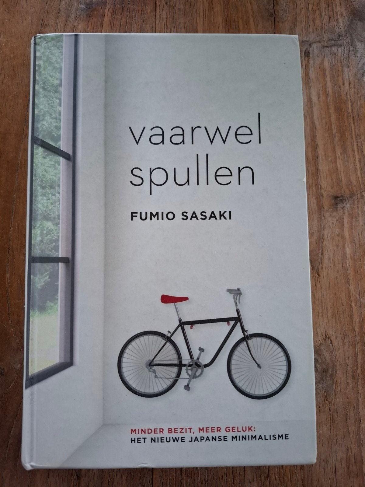 Vaarwel Spullen - Fumio Sasaki (Boek over minimalisme), Ophalen of Verzenden, Zo goed als nieuw, Fumio Sasaki, Nederland