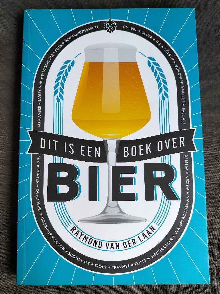 Raymond van der Laan - Dit is een boek over bier, Ophalen of Verzenden, Zo goed als nieuw, Overige typen, Overige merken