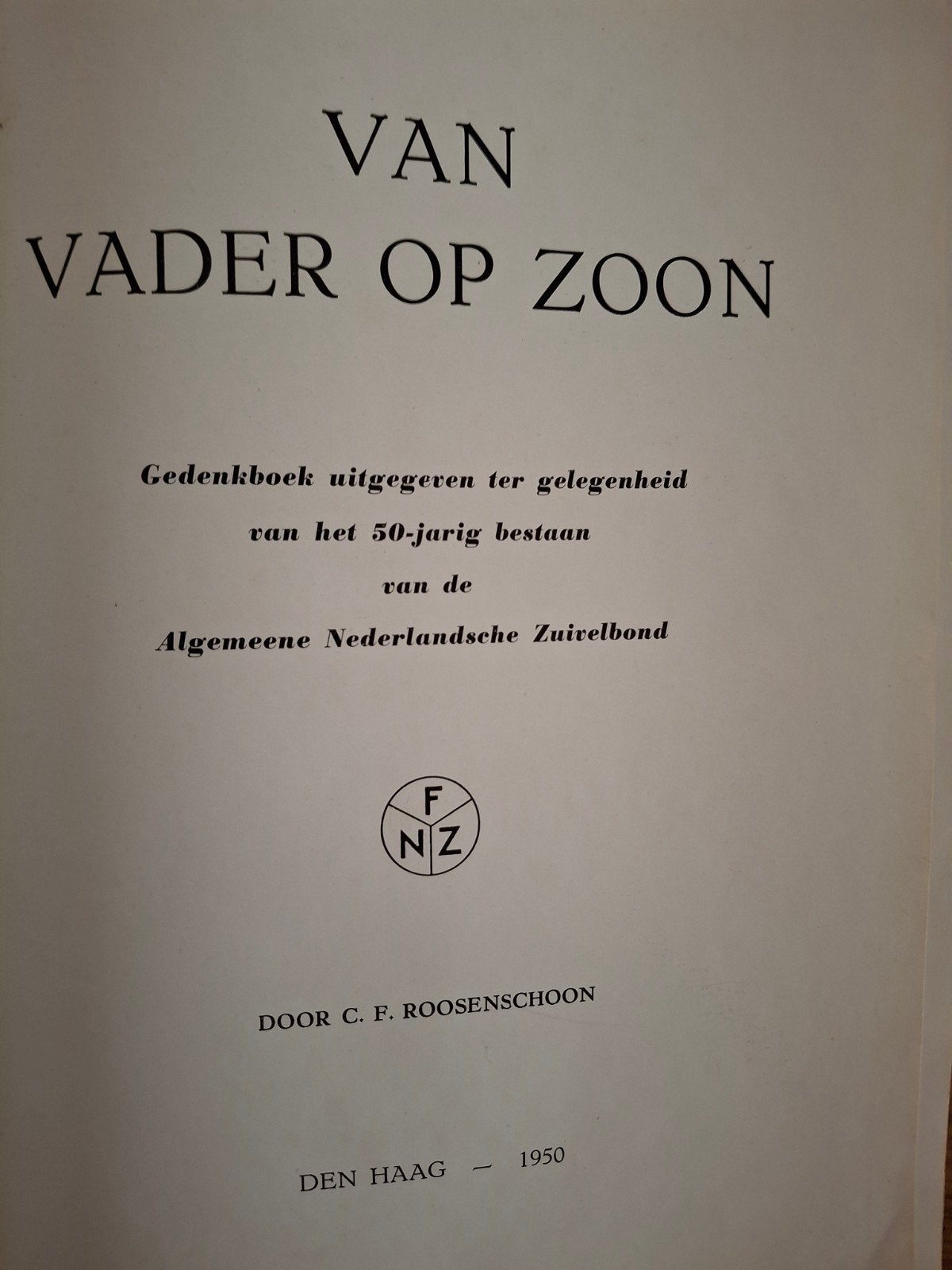 Zuivelfabriek melkontvangst jubileumboek zuivelbond kaas, Ophalen of Verzenden, 20e eeuw of later, Gelezen