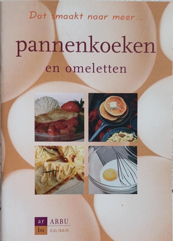 2+1 GRATIS! Pannenkoeken en omeletten, Boeken, Ophalen of Verzenden, Zo goed als nieuw, Europa, Hoofdgerechten