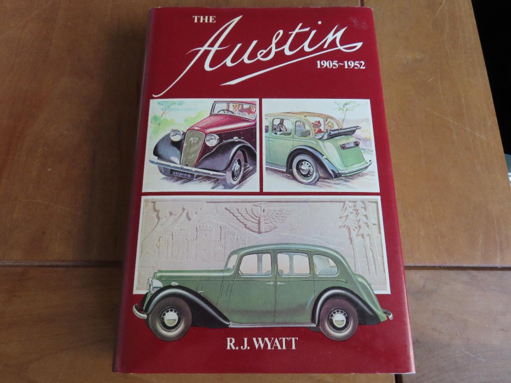 Boek "Austin 1905 - 1952", R.J. Wyatt 1981, 298 blz, R.J. Wyatt, Ophalen of Verzenden, Zo goed als nieuw, Overige merken