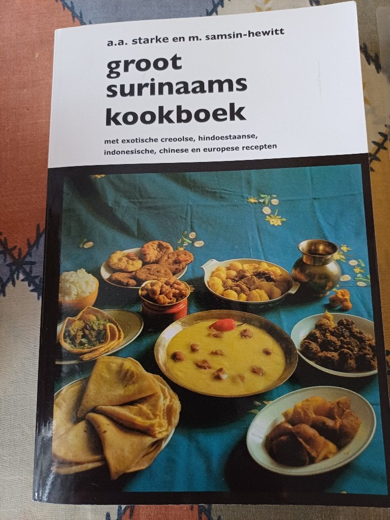 Groot surinaams kookboek - Starke, A.A. / M. Samsin-Hewitt, Gelezen, Voorgerechten en Soepen, Ophalen of Verzenden, Gezond koken