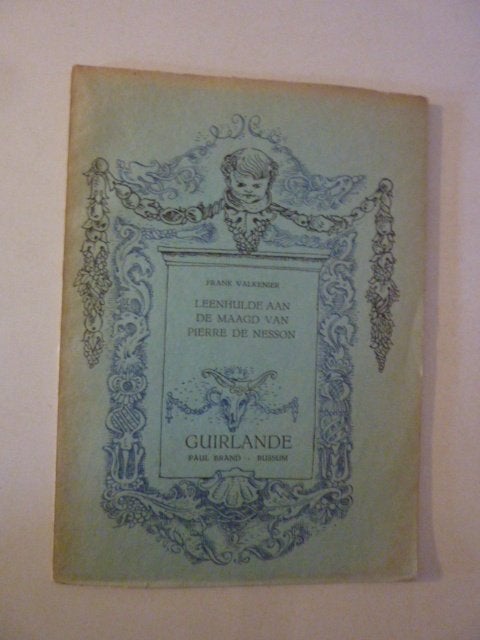 F. Valkenier - Guirlande 2 Leenhulde aan de maagd van Pierre, Verzenden, Gelezen