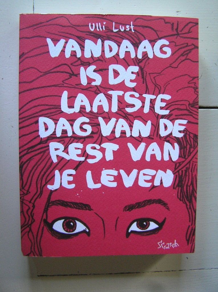 Vandaag is de laatste dag van de rest van je leven., Eén stripboek, Ophalen of Verzenden, Gelezen