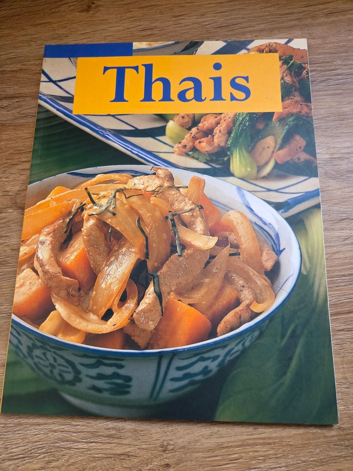 Thais kookboek: Ontdek de Thaise keuken, Azië en Oosters, Vegetarisch, Voorgerechten en Soepen, Ophalen of Verzenden