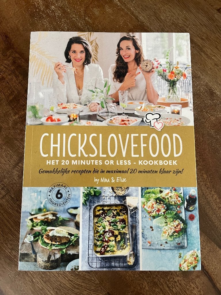 Kookboek ChicksLoveFood, Chickslovefood, Gezond koken, Ophalen of Verzenden, Hoofdgerechten