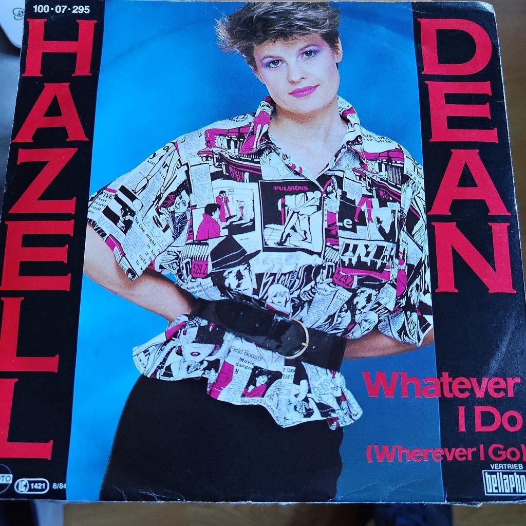 Hazell Dean - Whatever I Do (Wherever I Go) 7 inch, Cd's en Dvd's, Vinyl Singles, Gebruikt, Ophalen of Verzenden