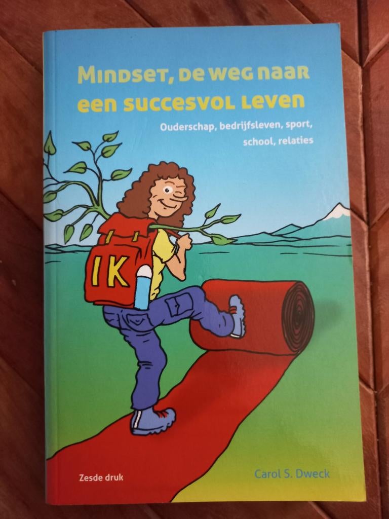 Mindset: De weg naar een succesvol leven - Carol S. Dweck, Carol S. Dweck, Ophalen of Verzenden, Ontwikkelingspsychologie, Zo goed als nieuw