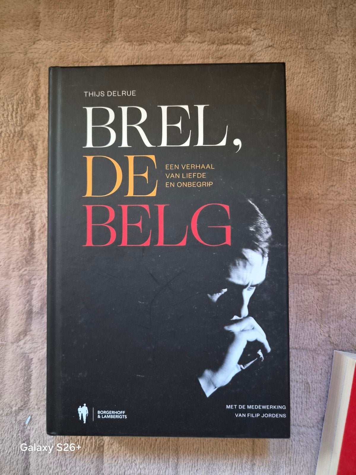 Brel, de Belg: Een verhaal van liefde en onbegrip, Boeken, Ophalen of Verzenden, Zo goed als nieuw, Thijs Delrue, Kunst en Cultuur