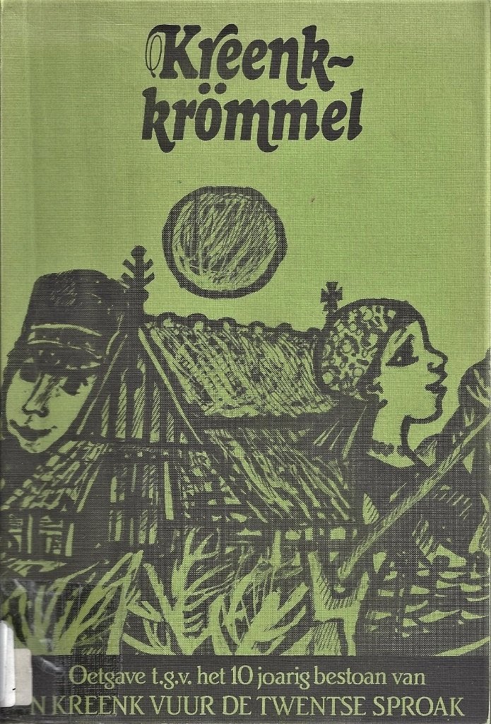 Kreenk-krömmel - 10 jaar Kreenk vuur de Twentse sproak, Ophalen of Verzenden, Gelezen, Overijssel