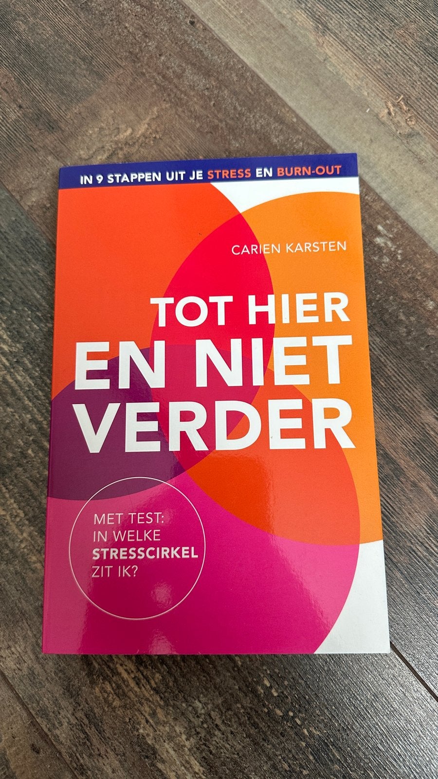 Tot Hier En Niet Verder - Carien Karsten, Ophalen of Verzenden, Zo goed als nieuw, Nederland