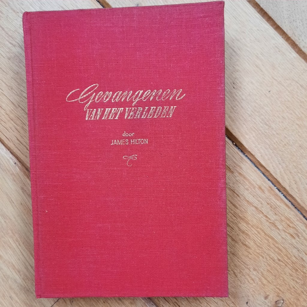 James Hilton - Gevangenen van het verleden, Ophalen of Verzenden, James Hilton