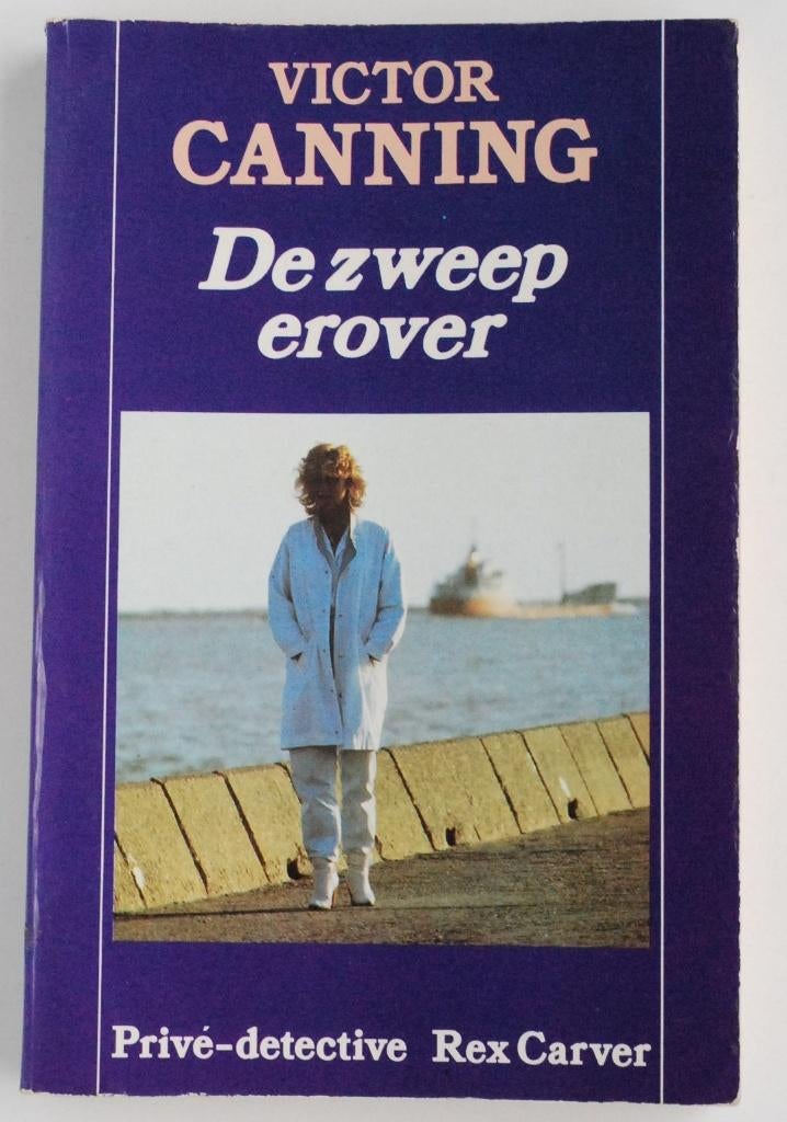 De zweep erover - Victor Canning (1967), Boeken, Detectives, Zo goed als nieuw, Verzenden