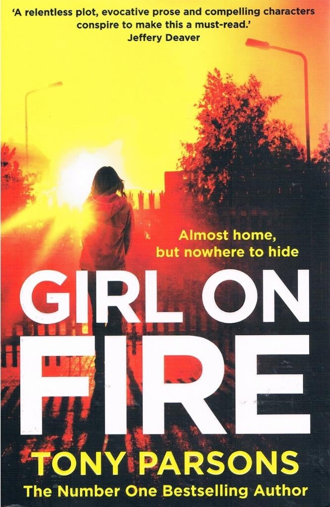 Girl on Fire, Europa overig, Ophalen of Verzenden, Tony Parsons, Gelezen