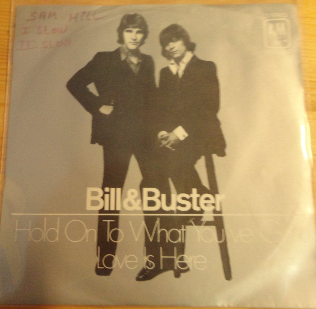 Bill & Buster > Hold on to what you've got, Ophalen of Verzenden, Gebruikt, 7 inch, Pop