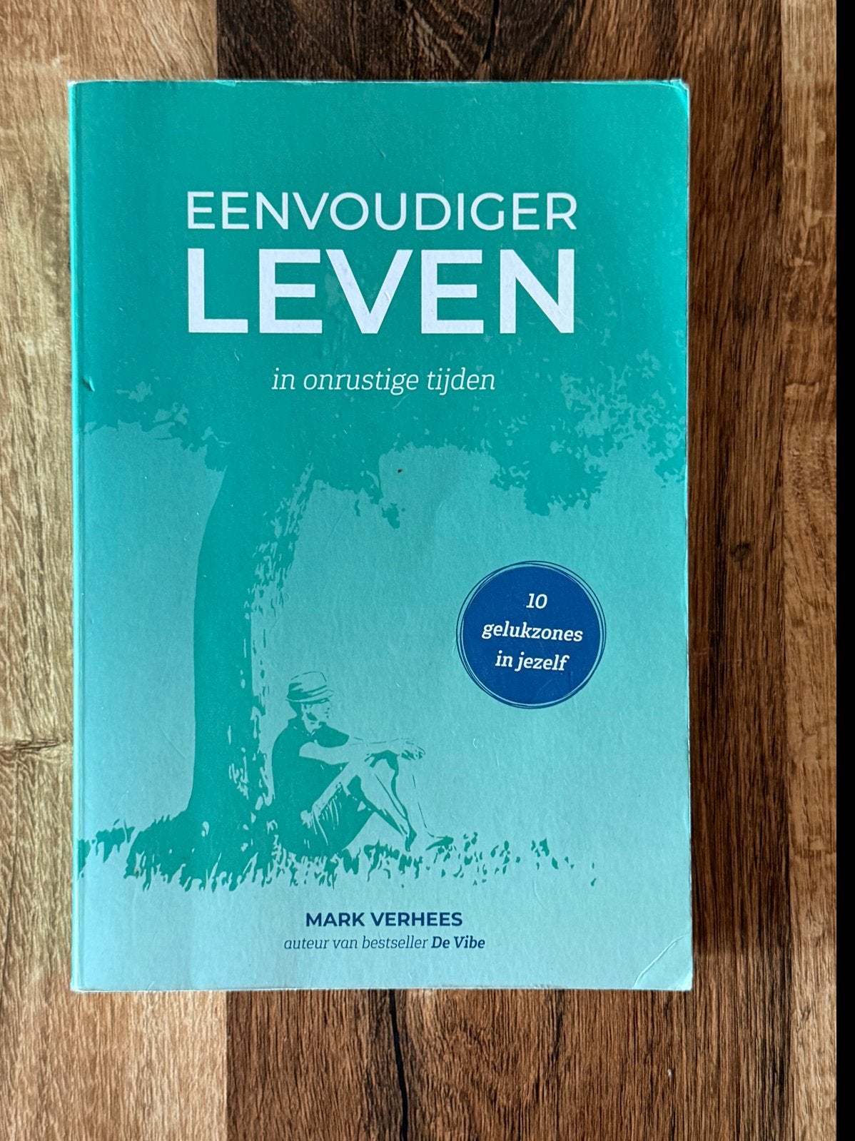 Eenvoudiger Leven in Onrustige Tijden - Mark Verhees, Ophalen of Verzenden, Gelezen