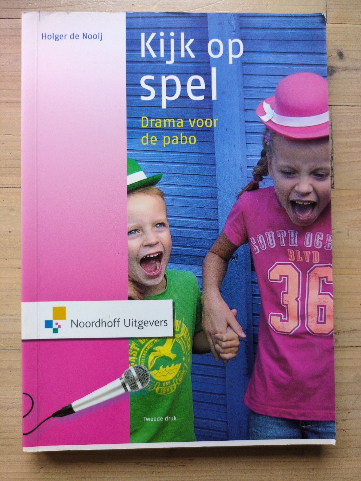 Kijk op spel: Drama voor de pabo - Holger de Nooij, Overige vakken, Ophalen of Verzenden, Zo goed als nieuw, Holger de Nooij