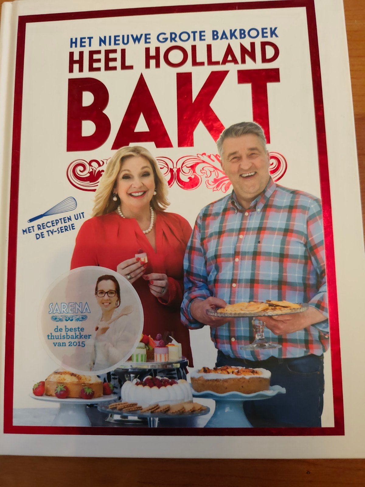 Het Nieuwe Grote Bakboek Heel Holland Bakt, Taart, Gebak en Desserts, Ophalen of Verzenden, Zo goed als nieuw, Heel Holland Bakt